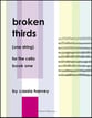 Broken Thirds (One String) for the Cello #1 Cello Book cover